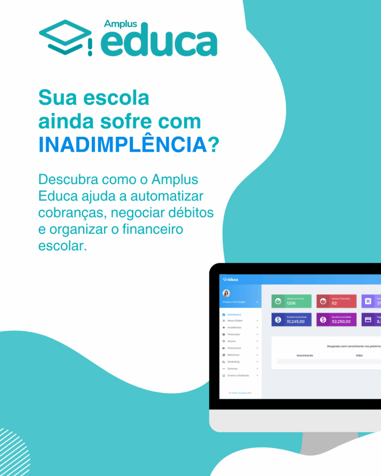 Amplus Educa: automação de cobranças e organização financeira escolar.